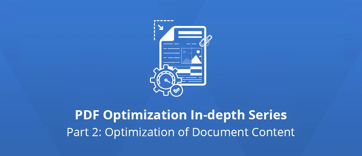 Featured image for article: Lossless methods: Optimization of document content