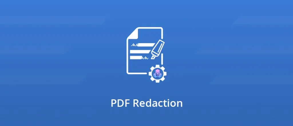 How to redact content in PDF…efficiently.