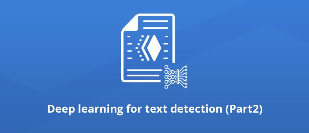 Deep learning for text detection (part2)